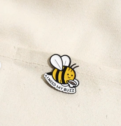 I Need My Buzz Enamel Pin